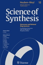 Science of Synthesis: Houben-Weyl Methods of Molecular Transformations Vol. 12
