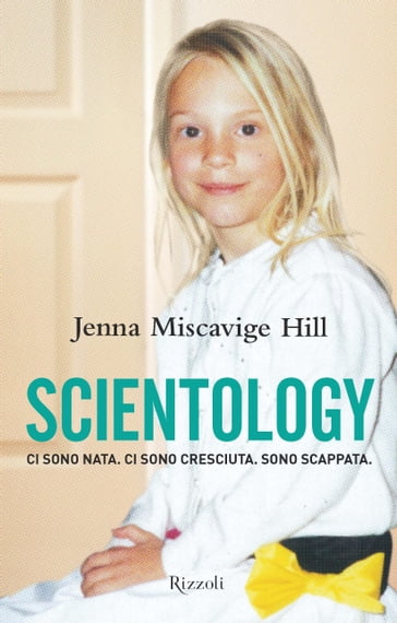 Scientology - Jenna Miscavige Hill