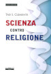 Scienza contro religione