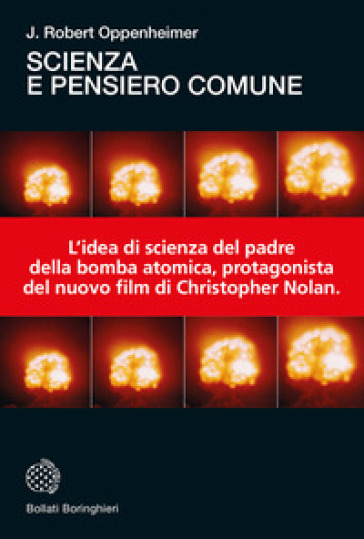 Scienza e pensiero comune - Robert J. Oppenheimer