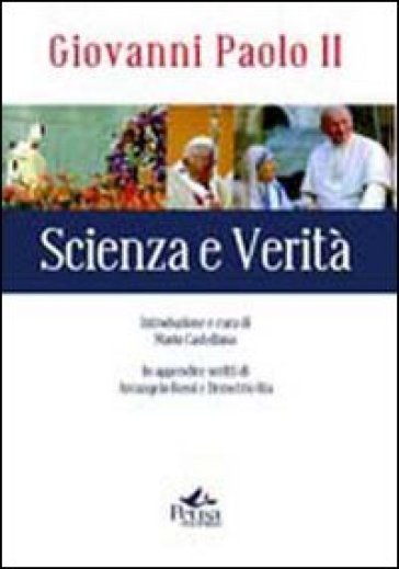 Scienza e verità - Giovanni Paolo II (papa)
