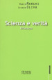 Scienza e verità. Riflessioni