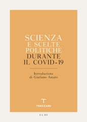 Scienza e scelte politiche durante il Covid-19