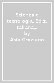 Scienza e tecnologia. Ediz. italiana, inglese e ucraina