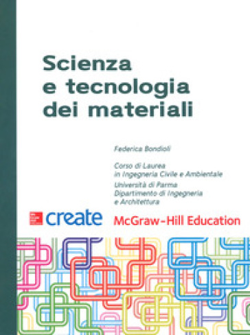 Scienza e tecnologia dei materiali - Federica Bondioli