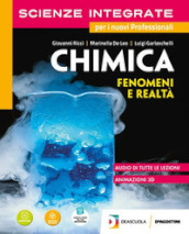 Scienze integrate. Chimica. Per le Scuole superiori. Con e-book. Con espansione online