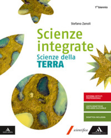 Scienze integrate. Scienze della terra. Per gli Ist. professionali. Con e-book. Con espansione online - Stefano Zanoli
