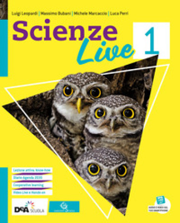 Scienze live. Ediz. curricolare. Con Diario e Agenda per la sostenibilità. Per la Scuola media. Con e-book. Con espansione online. Con DVD-ROM. Vol. 1 - Luigi Leopardi - Massimo Bubani - Michele Marcaccio - Luca Perri