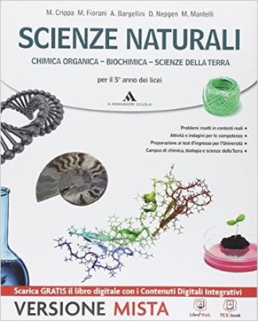 Scienze naturali. Volume unico. Per i Licei. Con e-book. Con espansione online - Massimo Crippa - Massimiliano Rusconi - Marco Fiorani