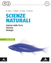 Scienze naturali linea verde. Per i Licei e gli Ist. magistrali. Con e-book. Con espansione online. Vol. 4