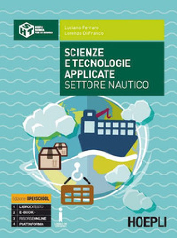 Scienze e tecnologie applicate settore nautico. Per gli Ist. tecnici. Con e-book. Con espansione online - Luciano Ferraro - Lorenzo Di Franco