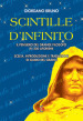 Scintille d infinito. Il pensiero del grande filosofo in 200 aforismi