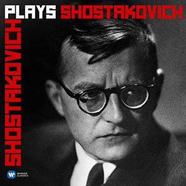 Sciostakovic plays sciostakovic (preludi - Dimitri Shostakovich