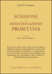 Scissione e identificazione proiettiva