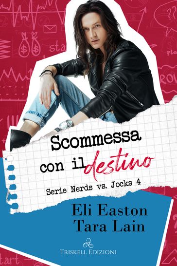 Scommessa con il destino - Eli Easton - Tara Lain