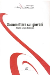 Scommettere sui giovani