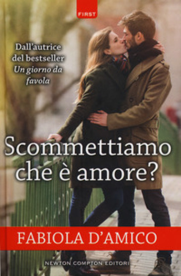 Scommettiamo che è amore? - Fabiola D