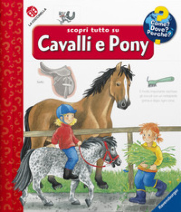 Scopri tutto su cavalli e pony! Ediz. a colori - Andrea Erne