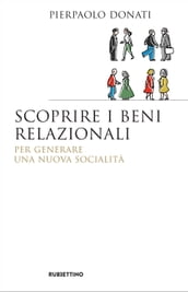 Scoprire i beni relazionali