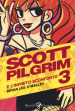 Scott Pilgrim e l'infinito sconforto. 3.