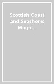 Scottish Coast and Seashore: Magic Painting Book