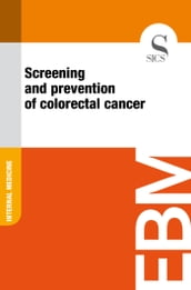 Screening and Prevention of Colorectal Cancer