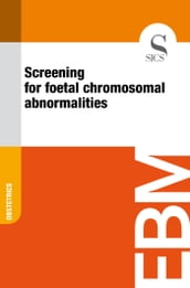 Screening for Foetal Chromosomal Abnormalities