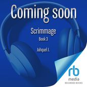 Scrimmage (Book #3)