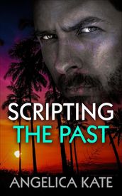Scripting the Past
