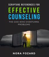 Scripture References for Effective Counseling