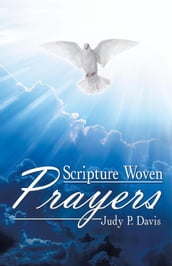 Scripture Woven Prayers