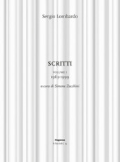 Scritti. 1: 1963-1999