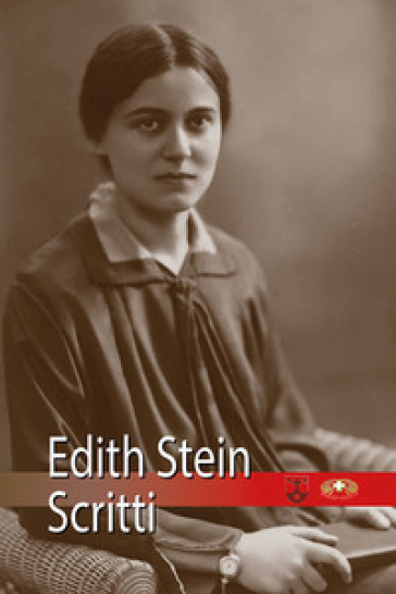 Scritti - Edith Stein