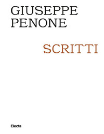 Scritti - Giuseppe Penone