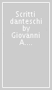 Scritti danteschi