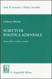 Scritti di politica aziendale