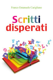 Scritti disperati