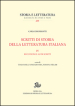 Scritti di storia della letteratura italiana. 4.Recensioni e altri scritti