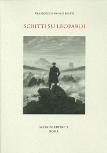 Scritti su Leopardi - Francesco Paolo Botti