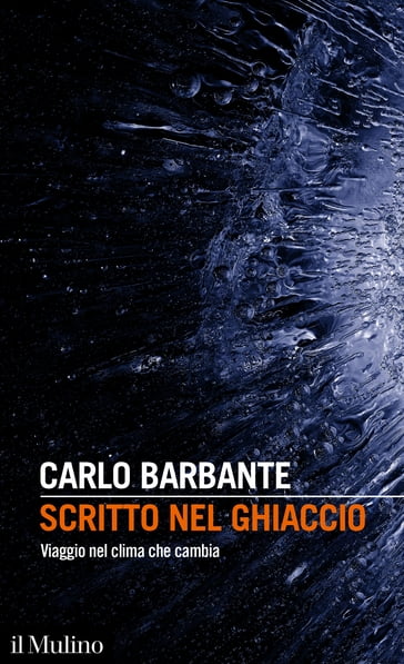 Scritto nel ghiaccio - Carlo Barbante