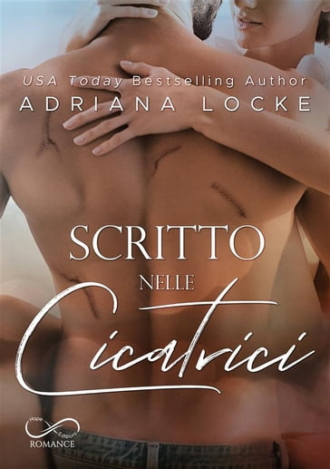 Scritto nelle cicatrici - Adriana Locke