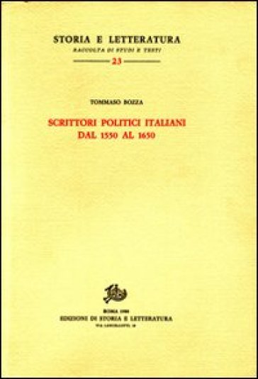 Scrittori politici italiani dal 1550 al 1650 - Tommaso Bozza