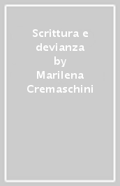 Scrittura e devianza