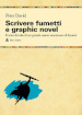 Scrivere fumetti e graphic novel