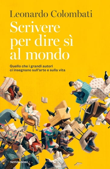 Scrivere per dire sì al mondo - Leonardo Colombati