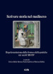 Scrivere storia nel medioevo. Regolamentazione delle forme e delle pratiche nei secoli XII-XV