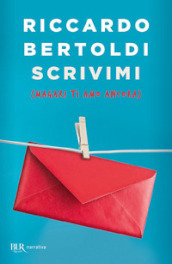 Scrivimi (magari ti amo ancora)