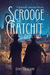 Scrooge and Cratchit Detectives