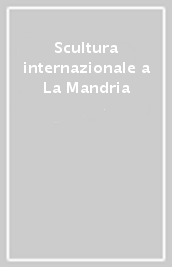 Scultura internazionale a La Mandria