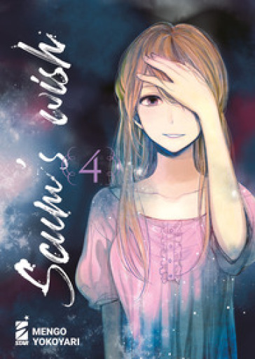 Scum's wish. Vol. 4 - Yokoyari Mengo